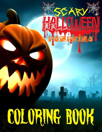 Scary Halloween Pumpkins Coloring Book for Adults