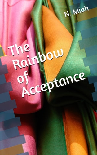 The Rainbow of Acceptance