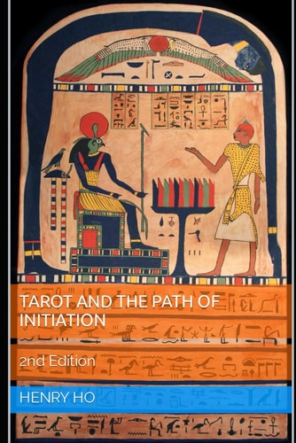Tarot and the Path of Initiation 2nd Edition