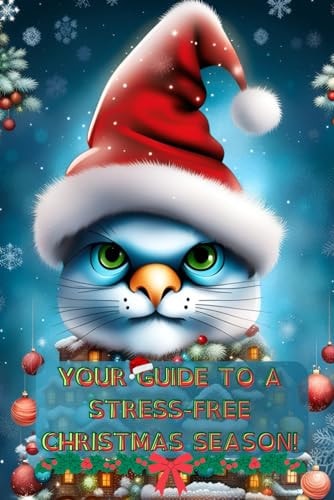 Your Guide to a Stress-Free Christmas Season A Dyslexia-Friendly Christmas Handbook
