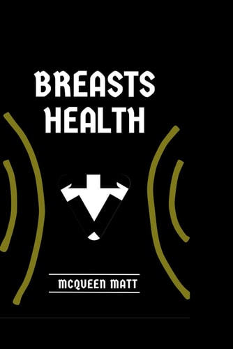 Breast Health Breast Health Maintenance