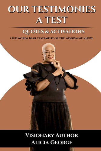 Our Testimonies a Test Quotes & Activations