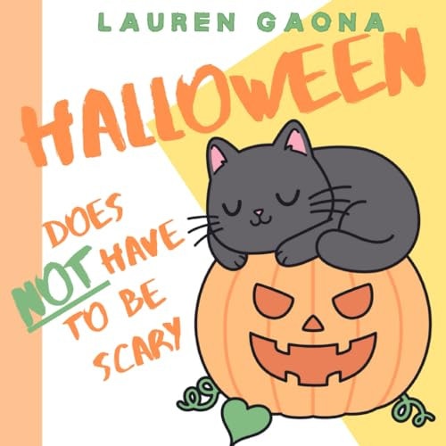 Halloween Does Not Have to Be Scary