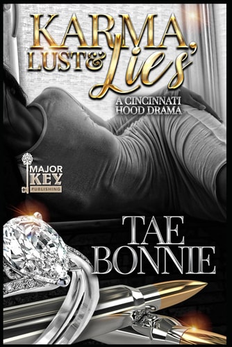 Karma, Lust & Lies A Cincinnati Hood Book