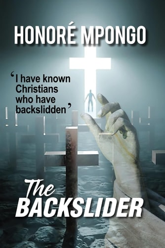 The Backslider I Have Known Christians Who Have Backslidden