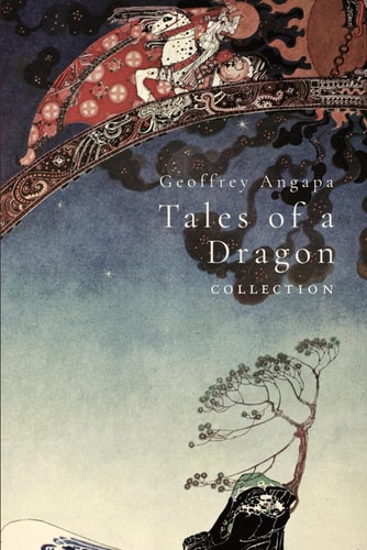 Tales of a Dragon Collection