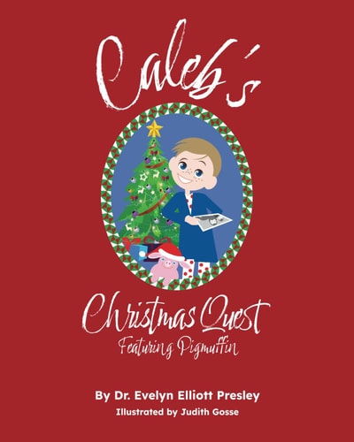 Caleb's Christmas Featuring Pigmuffin
