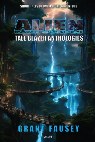Alien Landscapes Tale Blazer Anthologies