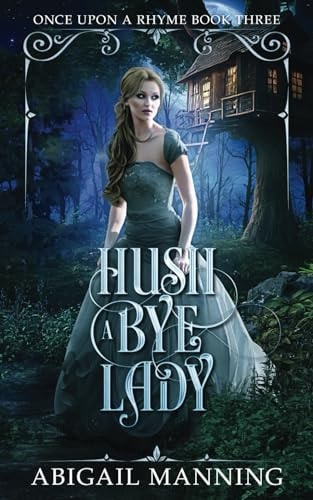 Hush A Bye Lady
