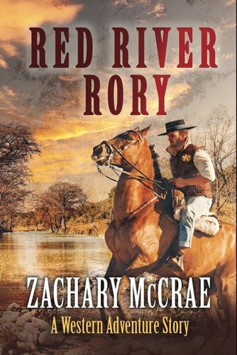 Red River Rory A Classic Western Adventure