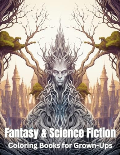 Fantasy & Science Fiction Coloring Books for Grown-Ups