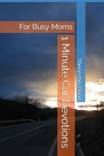 1 Minute Car Devotions For Busy Mom's