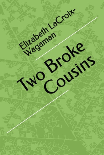 Two Broke Cousins
