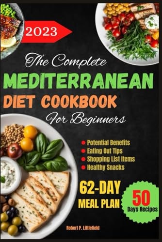 The Complete Mediterranean Diet Cookbook