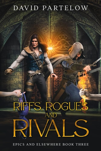 Riffs, Rogues, and Rivals