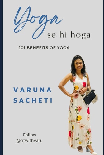 Yoga Se Hi Hoga 101 Benefits of Yoga