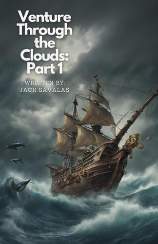 Venture Through the Clouds Part 1