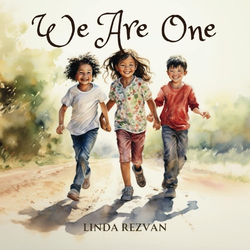 We Are One A Children's Poetic Journey about Diversity, Kindness and Belonging