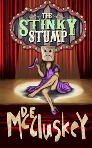 The Stinky Stump