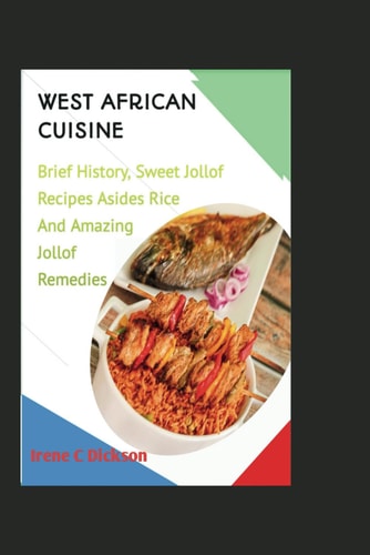 West African Cuisine Just Beyond Rice