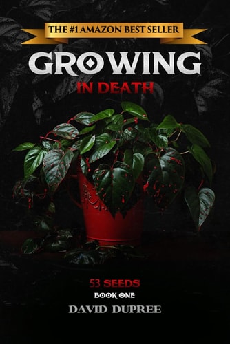 Growing in Death 53 Seeds