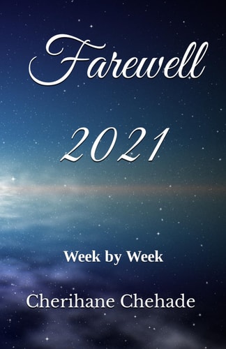 Farewell 2021 Week by Week
