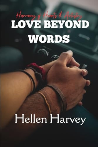 Love Beyond Words Harmony of Hearts & Artistry