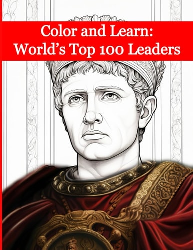 Color and Learn World's Top 100 Leaders