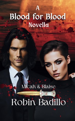 A Blood for Blood Novella Micah & Blaise