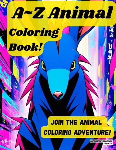 Join the A Z Animal Coloring Adventure! Learning the Animal Name Together!!