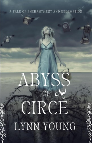 Abyss of Circe A Tale of Enchantment and Redemption