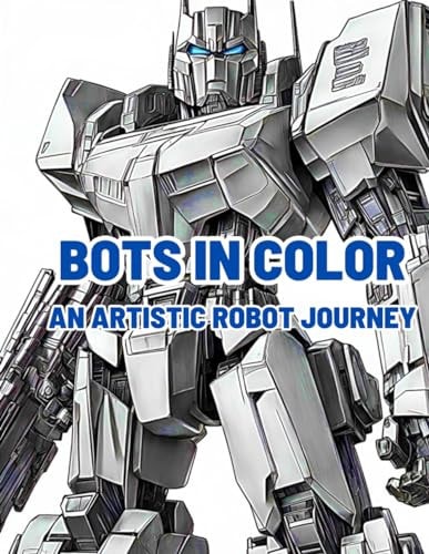 Bots in Color An Artistic Robot Journey