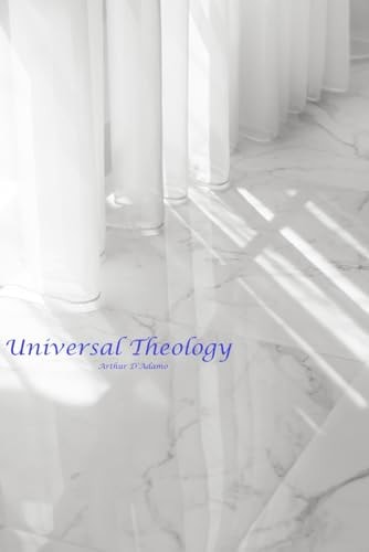 Universal Theology A New Theology