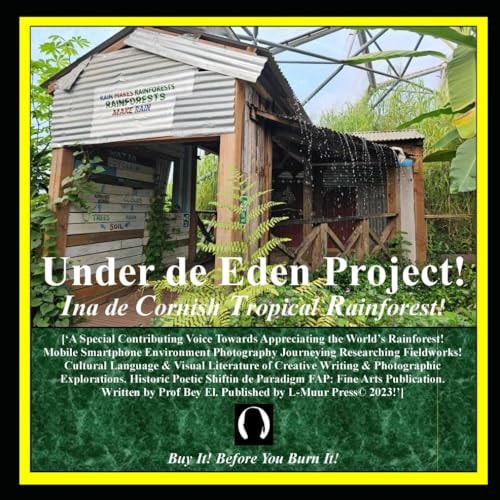 Under de Eden Project! Ina de Cornish Tropical Rainforest!