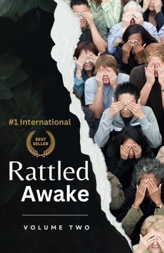 RATTLED AWAKE Volume Two