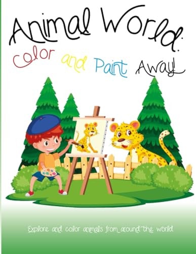 Animal World Color and Paint Away