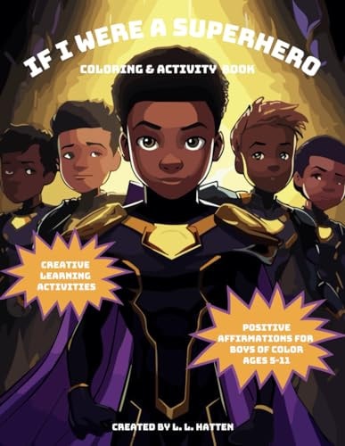 If I Were A Superhero Coloring & Activity Book for Black and Brown Boys.