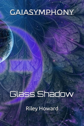 GaiaSymphony Glass Shadow