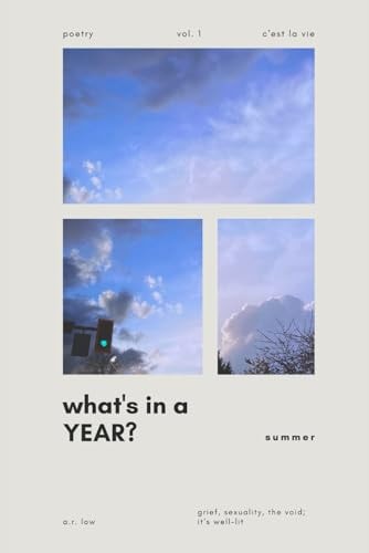 What's in a Year? Summer, Vol. 1