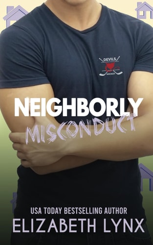 Neighborly Misconduct