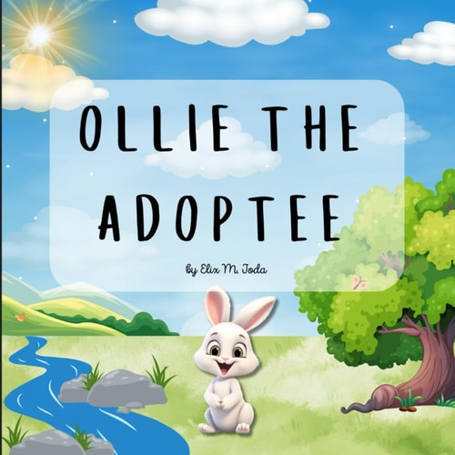 Ollie The Adoptee