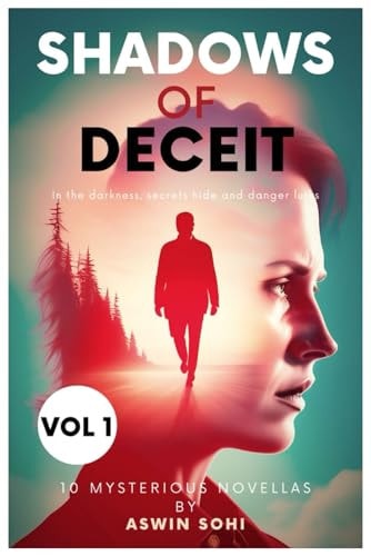 Shadows of Deceit Vol 1: 10 Mysterious Novellas