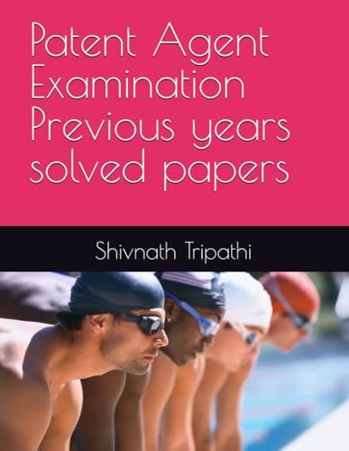 Patent Agent Examination Previous Years Solved Papers