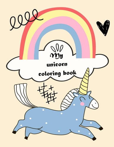 Unicorn Coloring Book Beautiful Coloring Book for Children: Cute Unicorns - Magic Fun