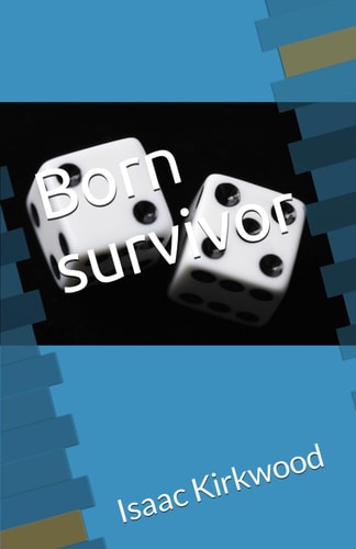 Born Survivor In this Gripping Urban Novel, Delve Deep Into the Gritty Streets of Watts where Love Wears a Deceptive Mask.Amid the Backdrop of a Vibrant Yet Turbulent Community We Follow the Lives of Characters Entangled in a Web of Lies and Betrayal.