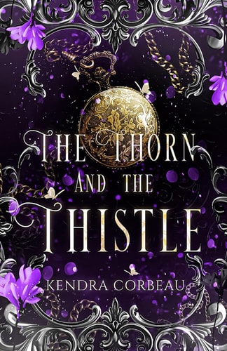 The Thorn and the Thistle