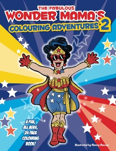 The Fabulous Wonder Mama Colouring Adventures 2