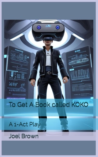 To Get A Book Called KOKO A 1-Act Play