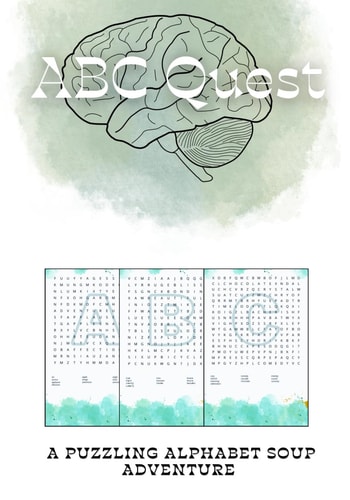 ABC Quest A Puzzling Alphabet Soup Adventure