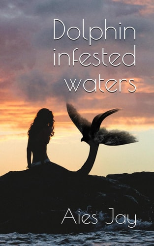 Dolphin Infested Waters